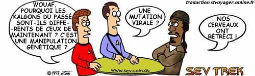 Sev Trek Comic Strip. Copyright 1997-2025 by John Cook. Traduction et utilisation avec accord de son auteur. Reproduction interdite sans son accord.