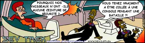 Sev Trek Comic Strip. Copyright 1997-2025 by John Cook. Traduction et utilisation avec accord de son auteur. Reproduction interdite sans son accord.